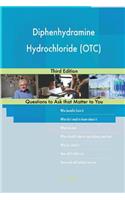 Diphenhydramine Hydrochloride (OTC); Third Edition