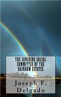 Sunshine Social Committee of the Rainbow Estates