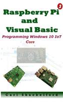 Raspberry Pi 3 & Visual Basic: Programming Windows Iot Core