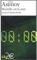 Mortelle Est LA Nuit