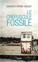 Le Crepuscule Fossile: (Essais - Documents)