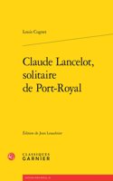 Claude Lancelot, Solitaire de Port-Royal