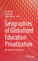 Geographies of Globalized Education Privatization