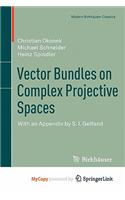 Vector Bundles on Complex Projective Spaces
