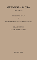 Germania Sacra, Bd 9, Die Bistümer der Kirchenprovinz Köln. Das Erzbistum Köln II. Die Benediktinerabtei Siegburg
