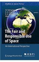 Fair and Responsible Use of Space