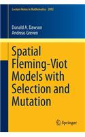 Spatial Fleming-Viot Models with Selection and Mutation