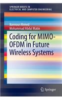 Coding for Mimo-Ofdm in Future Wireless Systems