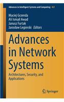 Advances in Network Systems