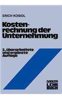 Kostenrechnung der Unternehmung