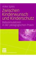 Zwischen Kinderwunsch und Kinderschutz