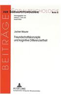 Freundschaftskonzepte und kognitive Differenziertheit