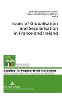Issues of Globalisation and Secularisation in France and Ireland