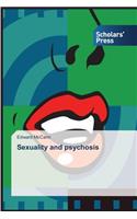 Sexuality and psychosis