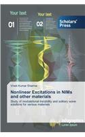 Nonlinear Excitations in NIMs and other materials