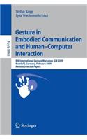 Gesture in Embodied Communication and Human Computer Interaction