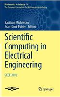 Scientific Computing in Electrical Engineering Scee 2010