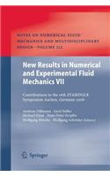 New Results in Numerical and Experimental Fluid Mechanics VII