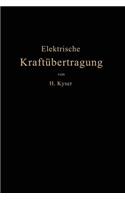 Die elektrische Kraftübertragung