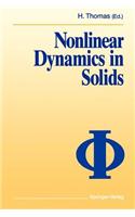 Nonlinear Dynamics in Solids