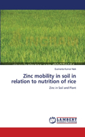 Zinc mobility in soil in relation to nutrition of rice