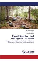 Clonal Selection and Propagation of Gewa