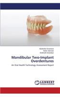 Mandibular Two-Implant Overdentures