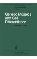 Genetic Mosaics and Cell Differentiation