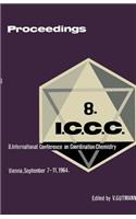 Proceedings of the 8th International Conference on Coordination Chemistry