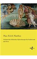 Lehrbuch der klinischen Hydrotherapie für Studierende und Ärzte