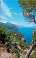 One Way nach Mallorca