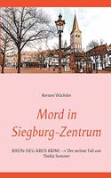 Mord in Siegburg-Zentrum