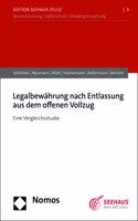 Legalbewahrung Nach Entlassung Aus Dem Offenen Vollzug