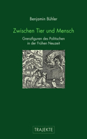 Zwischen Tier Und Mensch