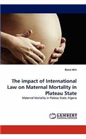 Impact of International Law on Maternal Mortality in Plateau State