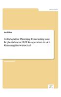 Collaborative Planning, Forecasting and Replenishment