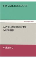Guy Mannering or the Astrologer