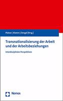 Transnationalisierung Der Arbeit Und Der Arbeitsbeziehungen