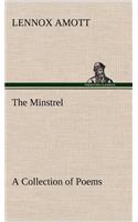 Minstrel A Collection of Poems