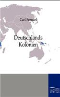 Deutschlands Kolonien