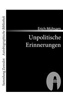 Unpolitische Erinnerungen
