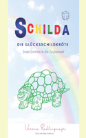 Schilda, die Glücksschildkröte
