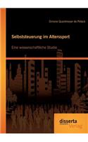 Selbststeuerung im Alterssport: Eine wissenschaftliche Studie