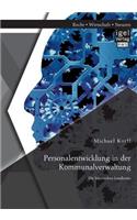 Personalentwicklung in der Kommunalverwaltung: Die bayerischen Landkreise