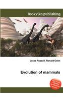 Evolution of Mammals