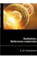 Radiation. Reference Materials