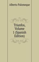 Triunfos, Volume 1 (Spanish Edition)