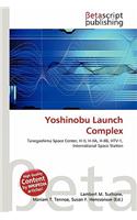 Yoshinobu Launch Complex: (English)