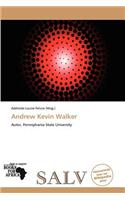 Andrew Kevin Walker