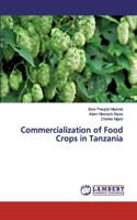 Commercialization of Food Crops in Tanzania